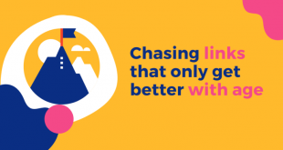 How to Chase Links That Only Get Better with Age