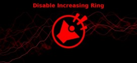 تطبيق Disable Increasing Ring للأندرويد من اجل التحكم في نغمة الرنين التصاعدية