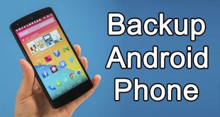 شرح كيفية عمل نسخ إحتياطي لهاتف android